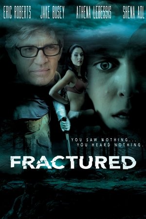 Watch Free Fractured (2015)