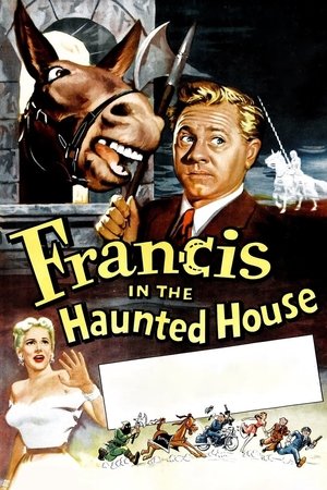 Watch Free Francis in the Haunted House (1956)