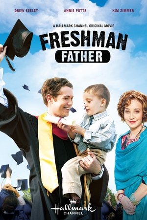 Watch Free Freshman Father (TV Movie 2010)