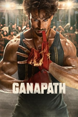 Watch Free Ganapath (2023)
