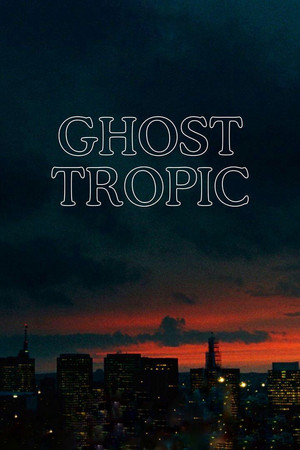 Watch Free Ghost Tropic (2019)