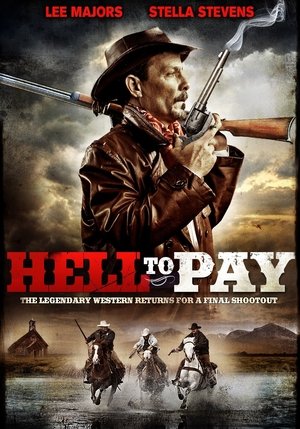 Watch Free Hell to Pay (2005)