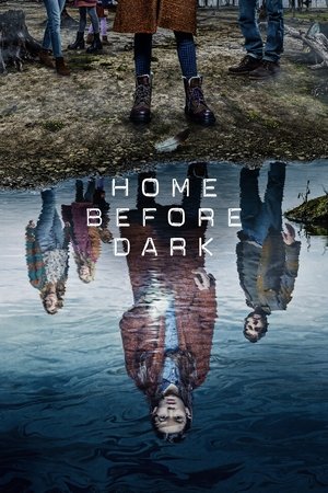 Watch Free Home Before Dark (2020 )