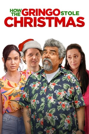 Watch Free How the Gringo Stole Christmas (2023)