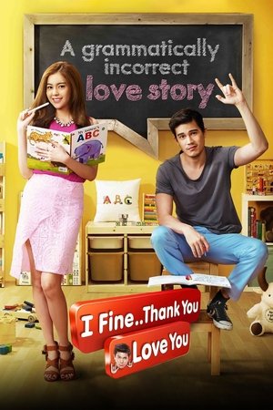 Watch Free I Fine..Thank You Love You (2014)