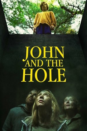 Watch Free John and the Hole (2021)