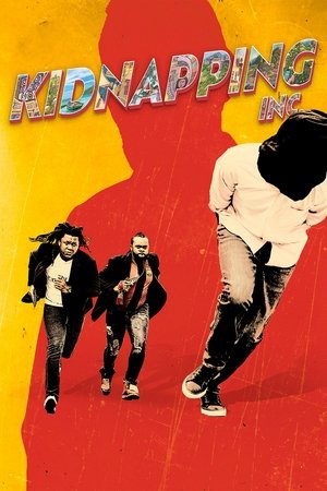 Watch Free Kidnapping Inc (2024)