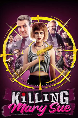 Watch Free Killing Mary Sue (2025)