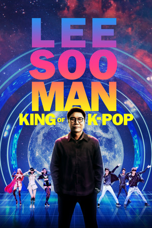 Watch Free Lee Soo Man King of K Pop (2025)