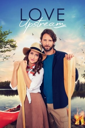 Watch Free Love Upstream (2021)