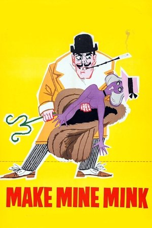 Watch Full Movie: Make Mine Mink (1960)