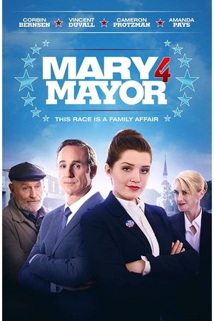 Watch Free Mary for Mayor (2018)