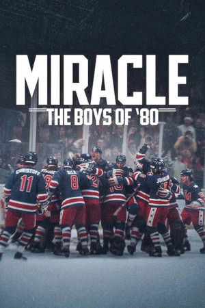 Watch Free Miracle: The Boys of 80 (2026)