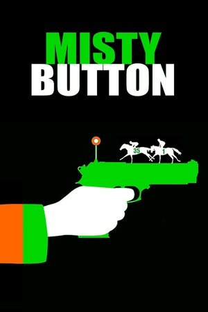 Watch Full Movie: Misty Button (2019)