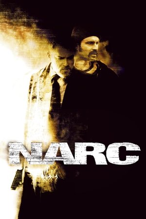 Watch Free Narc (2002)