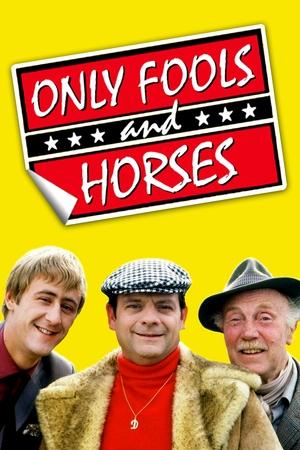 Watch Free Only Fools and Horses.... (19812003)