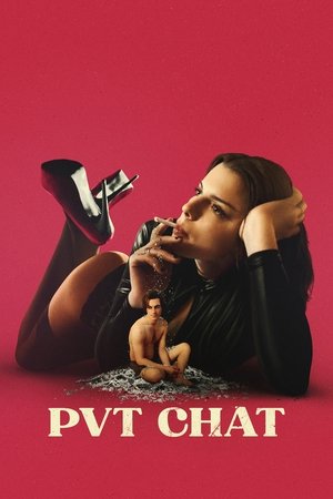 Watch Free PVT CHAT (2020)