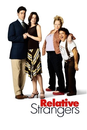 Watch Free Relative Strangers (2006)