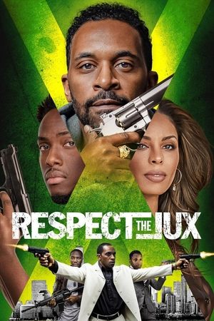 Watch Free Respect the Jux (2022)