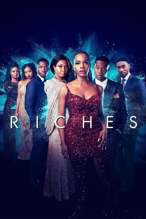 Watch Free Riches (2022-)