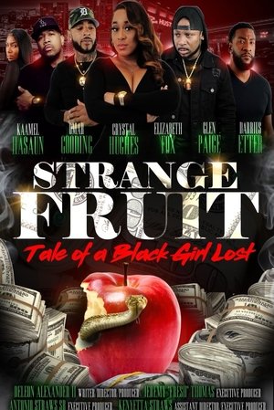 Watch Free Strange Fruit Tale of a Black Girl Lost (2021)