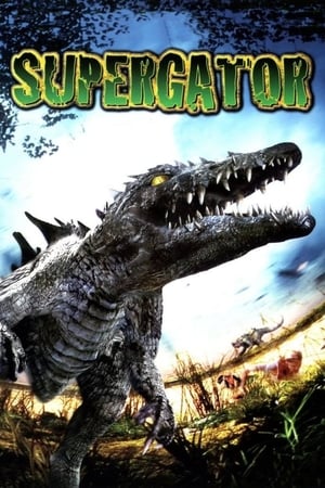 Watch Free Supergator (2007)