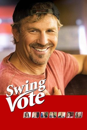 Watch Free Swing Vote (2008)