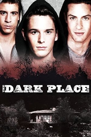 Watch Free The Dark Place (2014)