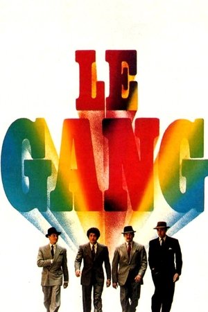 Watch Free Le gang (1977)