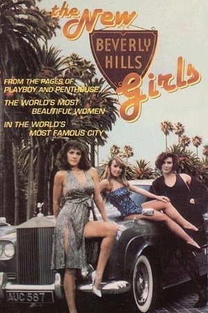 Watch Free The New Beverly Hills Girls (1991)