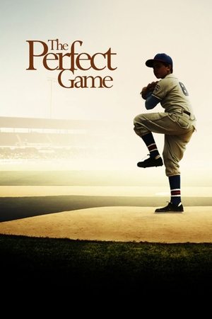 Watch Free The Perfect Game (2009)