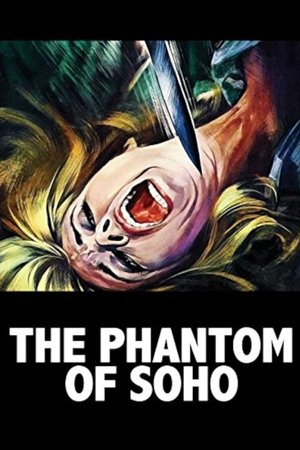 Watch Free Das Phantom von Soho (1964)