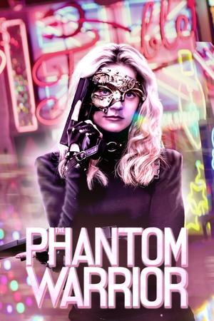 Watch Free The Phantom Warrior (2024)
