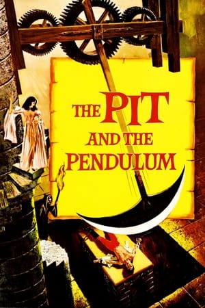 Watch Free Pit and the Pendulum (1961)