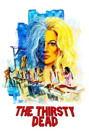 Watch Free The Thirsty Dead (1974)