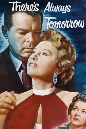 Watch Free Theres Always Tomorrow (1955)