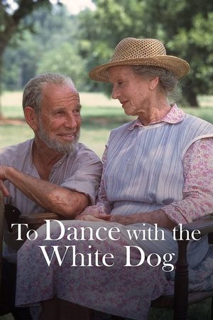 Watch Free To Dance with the White Dog (1993)