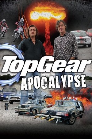 Watch Free Top Gear: Apocalypse (2010)