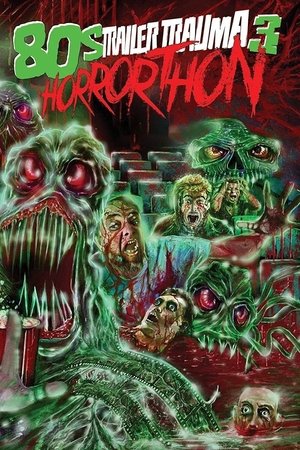 Watch Free Trailer Trauma 3 80s Horrorthon (2017)