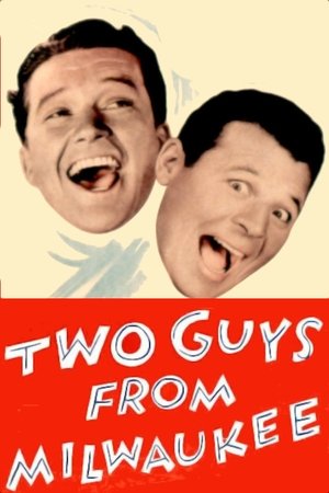 Watch Free Two Guys from Milwaukee (1946)