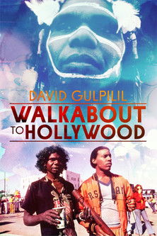 Watch Free Walkabout to Hollywood (1980)