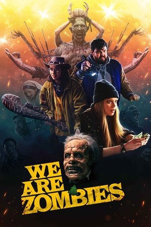 Watch Free We Are Zombies (2023)