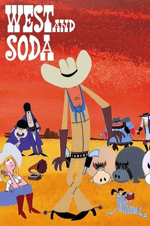 Watch Free West and Soda (1965)