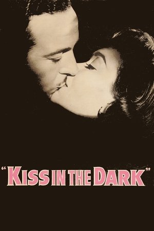 Watch Free A Kiss in the Dark (1949)