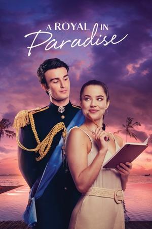 Watch Free A Royal in Paradise (2023)
