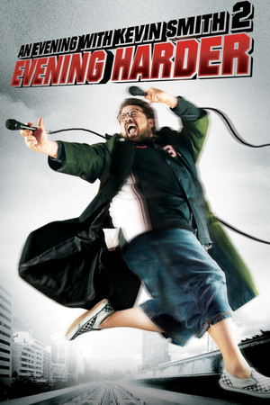 Watch Free An Evening with Kevin Smith 2: Evening Harder (2006)