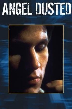 Watch Free Angel Dusted (1981)