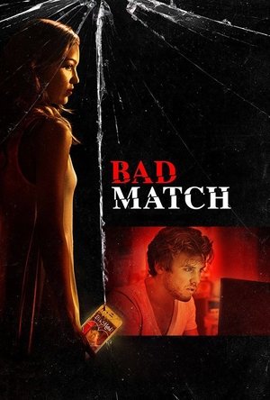 Watch Free Bad Match (2017)