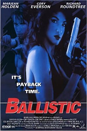 Watch Free Ballistic (1995)