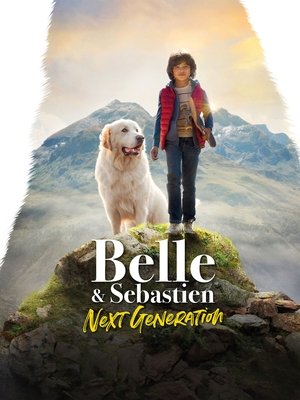 Watch Free Belle and Sebastien The New Generation (2022)